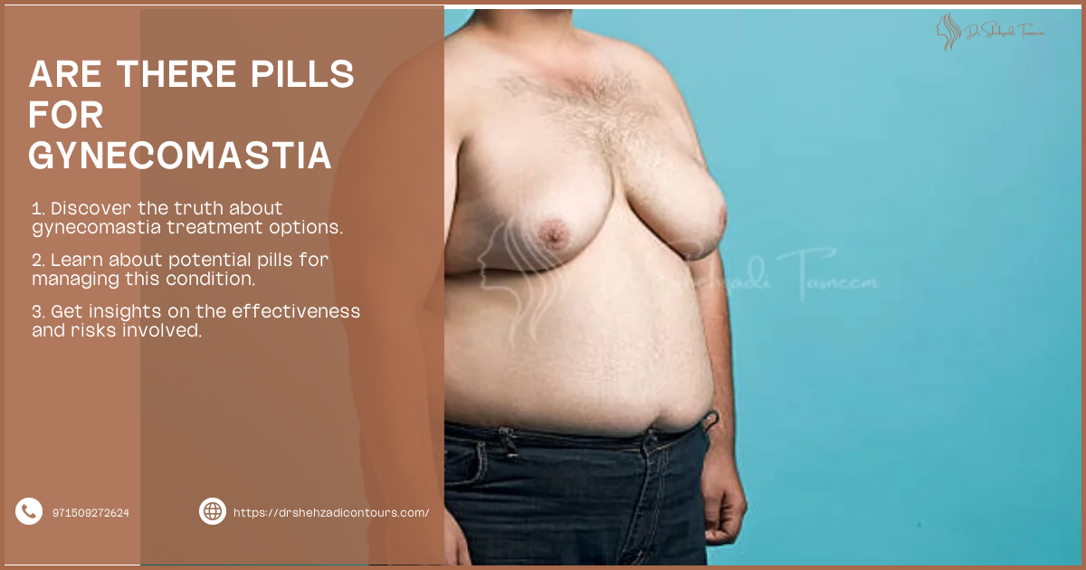 Are There Pills For Gynecomastia | 2024