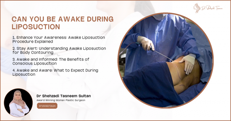 Can You Be Awake During Liposuction